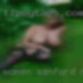 Women Sanford, Maine wanting